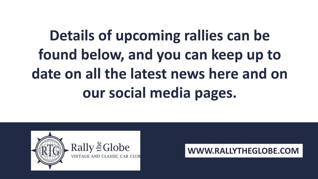 details of upcoming rallies can be found below
