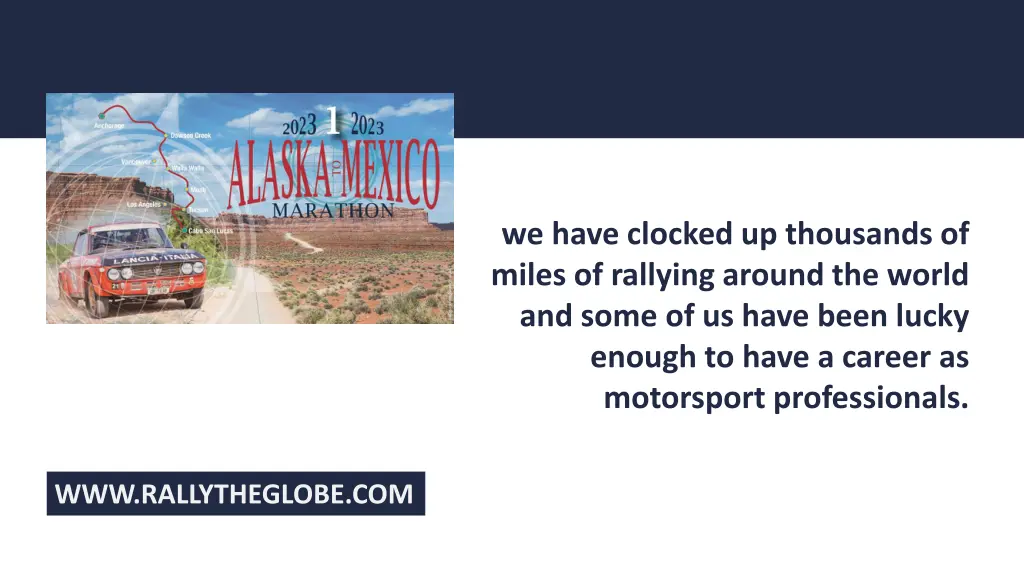 we have clocked up thousands of miles of rallying