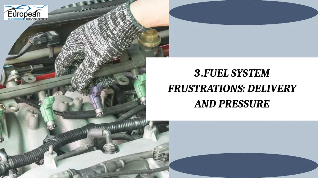 3 fuel system frustrations delivery and pressure