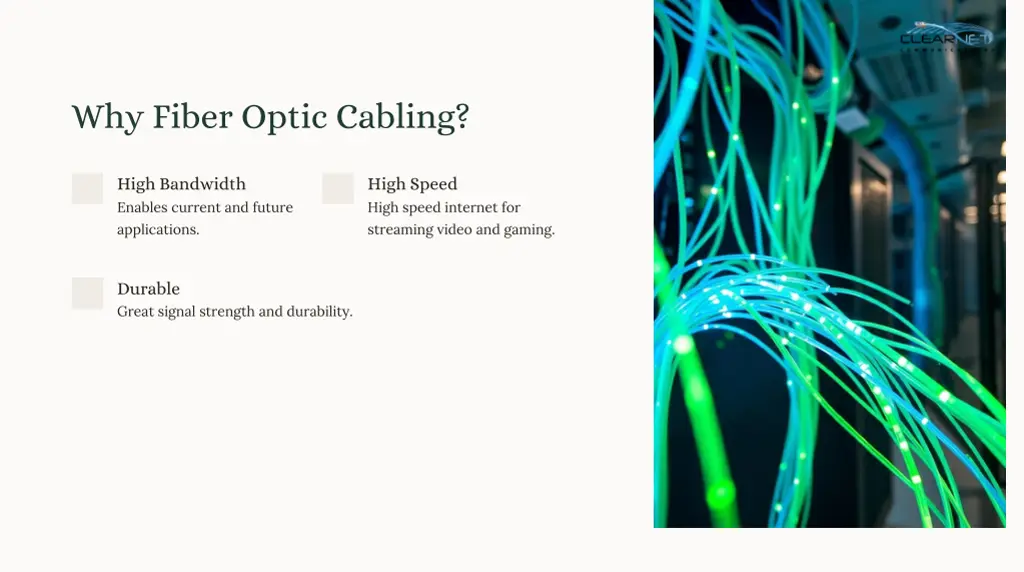 why fiber optic cabling