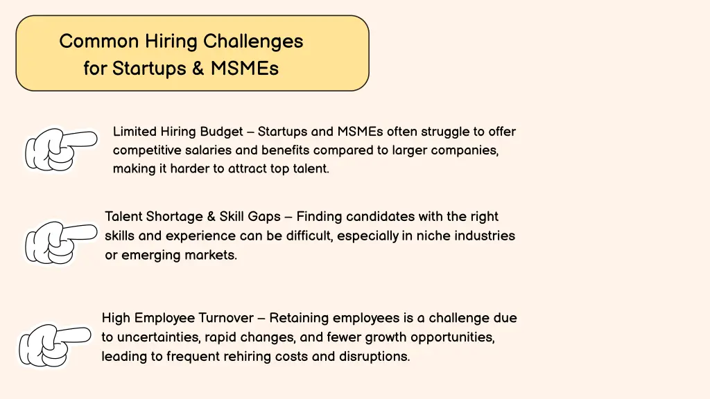common hiring challenges for startups msmes