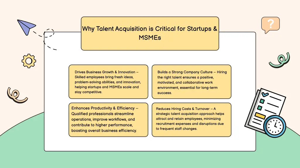 why talent acquisition is critical for startups