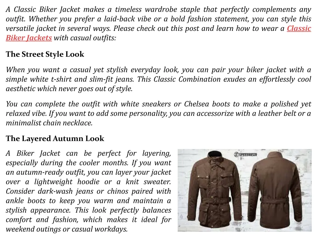 a classic biker jacket makes a timeless wardrobe