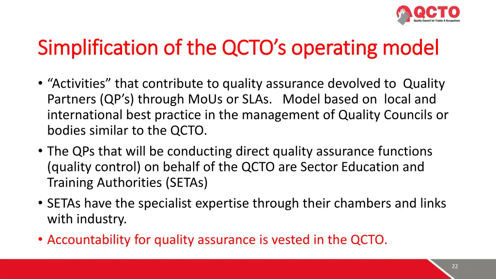 simplification of the qcto s operating model