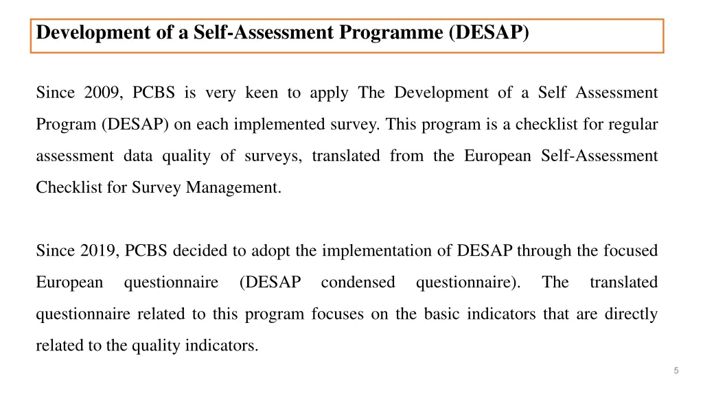 development of a self assessment programme desap