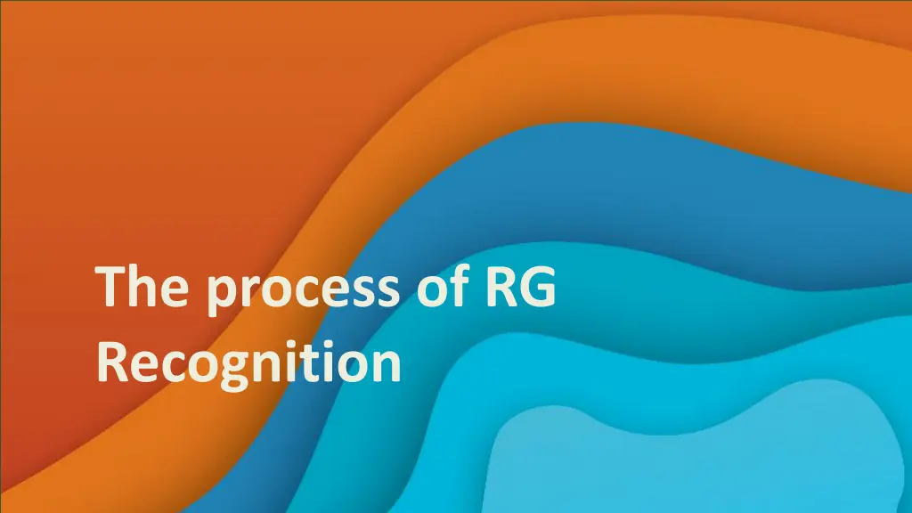 the process of rg recognition