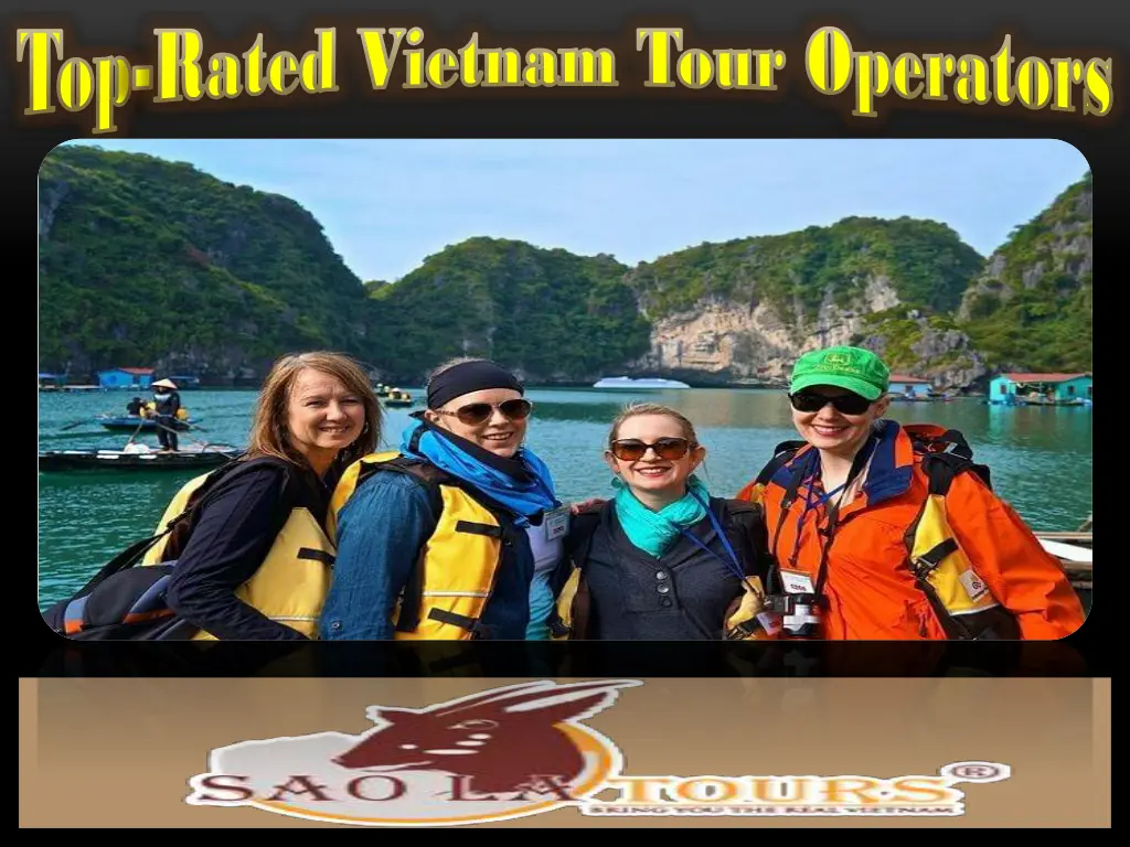 rated vietnam tour operators rated vietnam tour 2