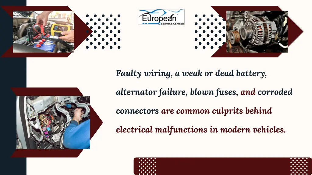 faulty wiring a weak or dead battery