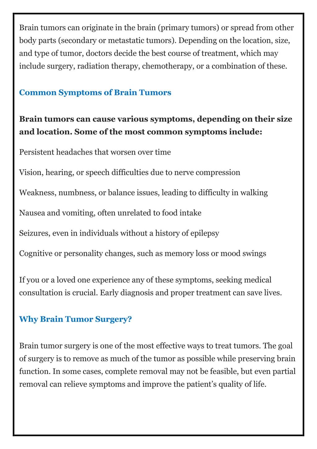 brain tumors can originate in the brain primary