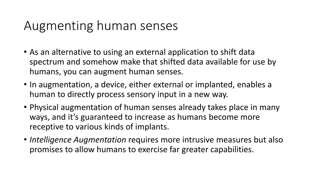 augmenting human senses