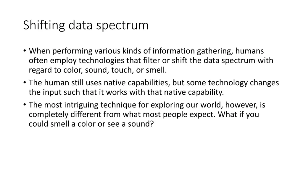 shifting data spectrum