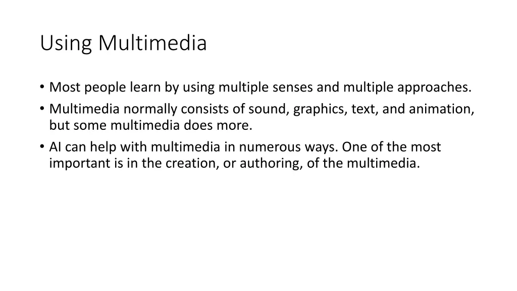 using multimedia