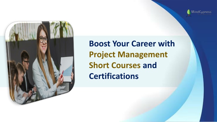 boost your career with project management short