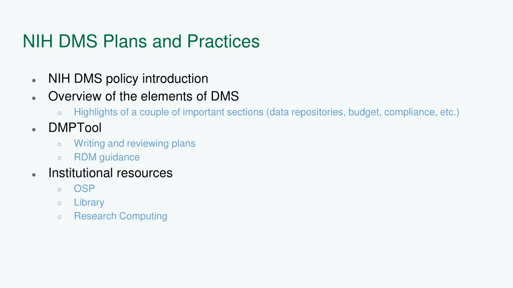 nih dms plans and practices
