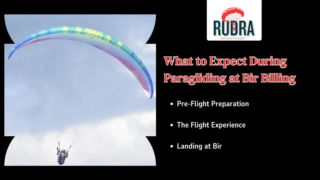 what to expect during paragliding at bir billing