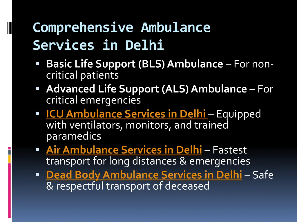 comprehensive ambulance services in delhi basic