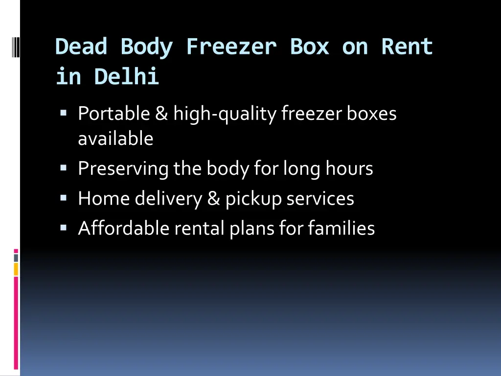 dead body freezer box on rent in delhi