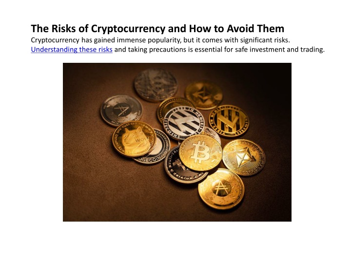 the risks of cryptocurrency and how to avoid them