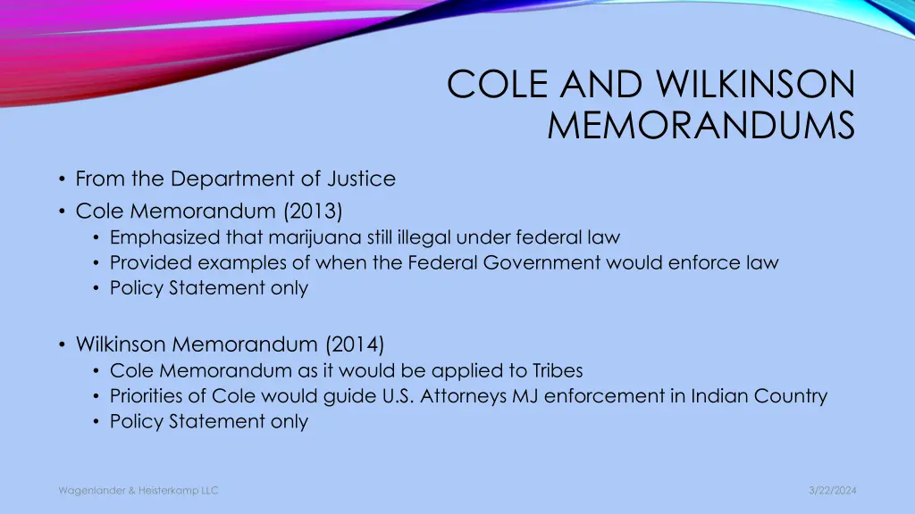 cole and wilkinson memorandums