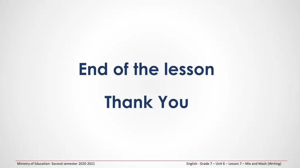 end of the lesson