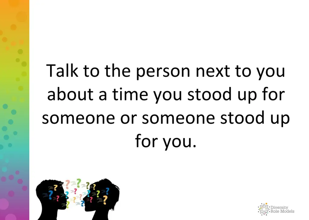 talk to the person next to you about a time