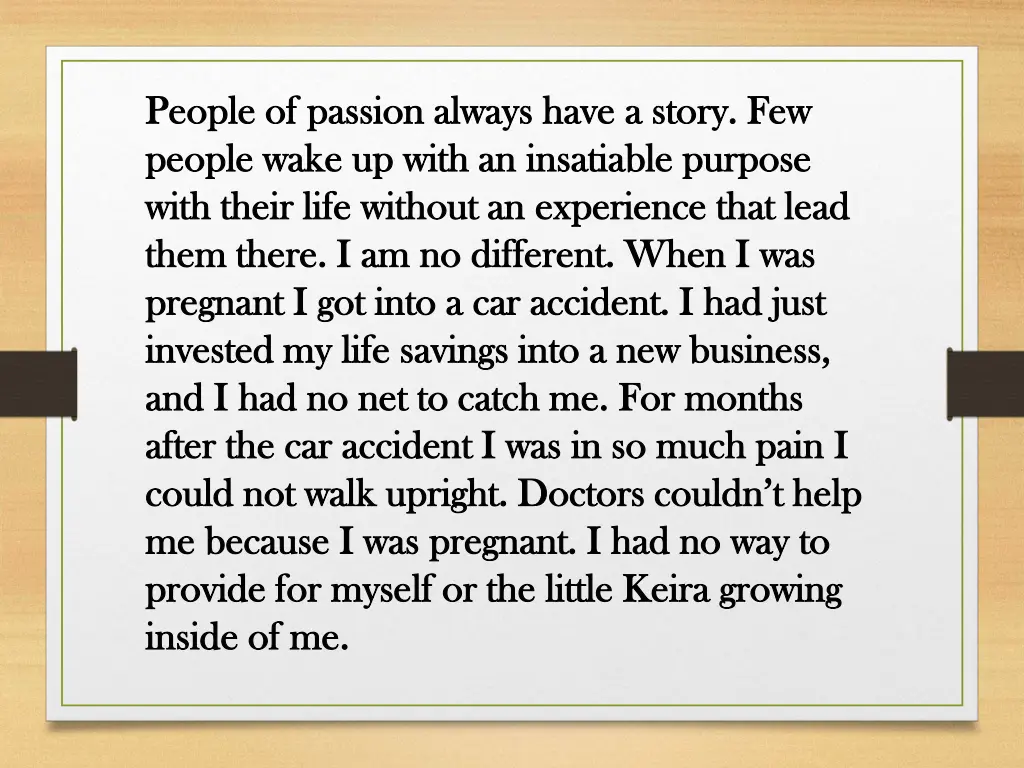 people of passion always have a story few people