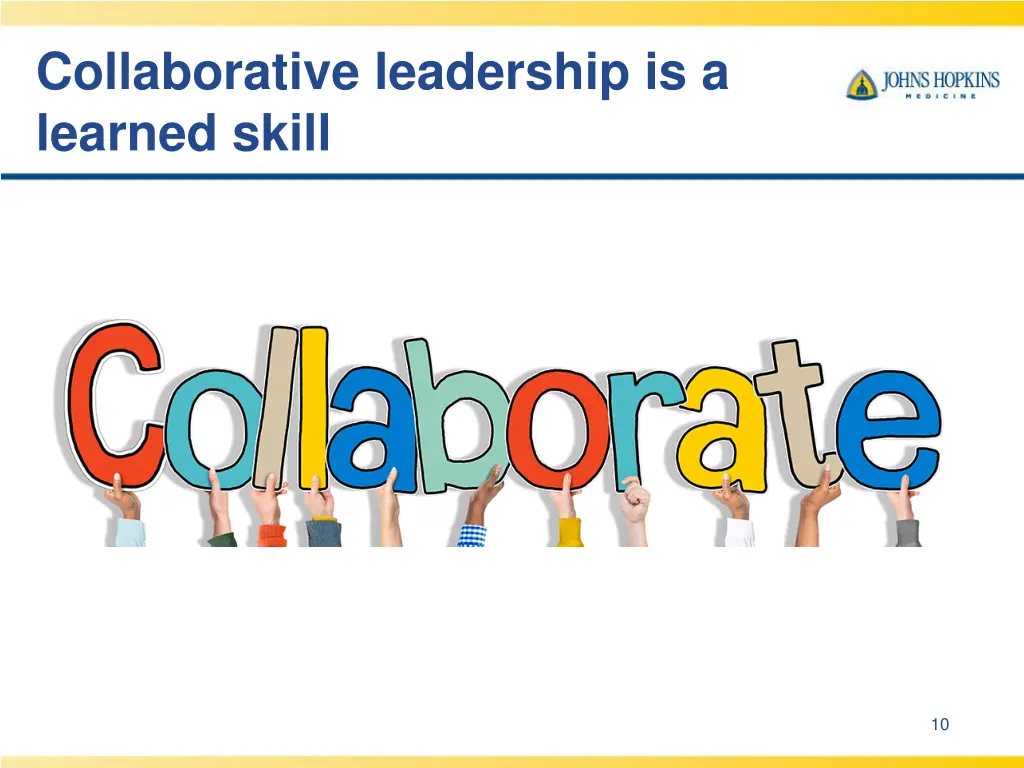 collaborative leadership is a learned skill