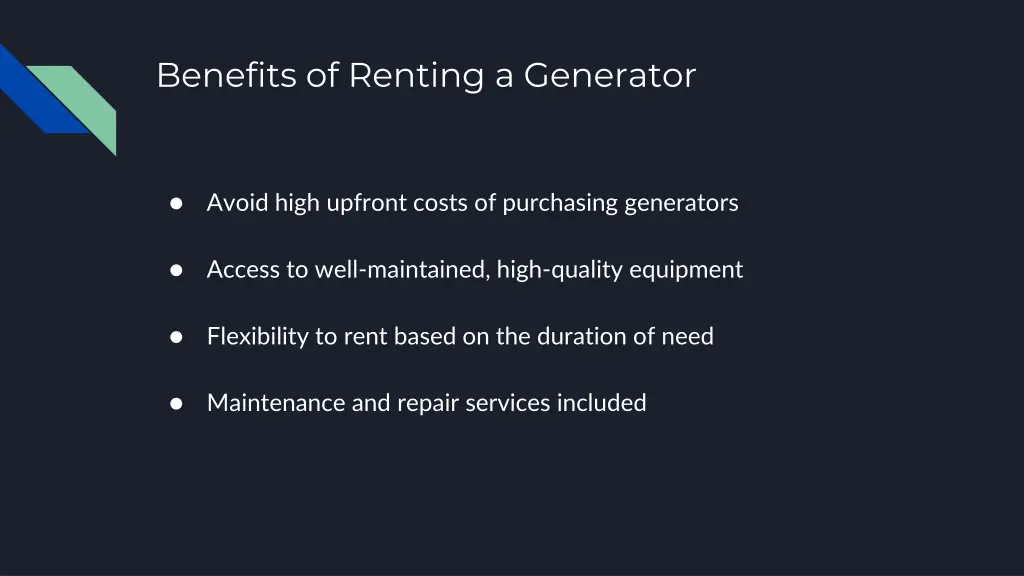 benefits of renting a generator