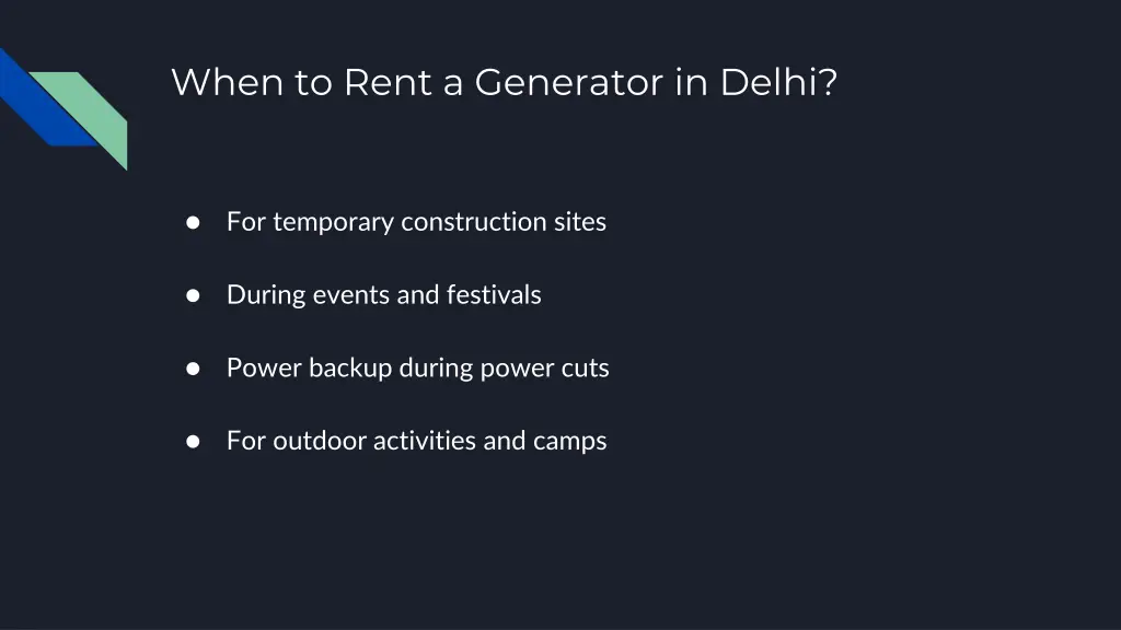 when to rent a generator in delhi
