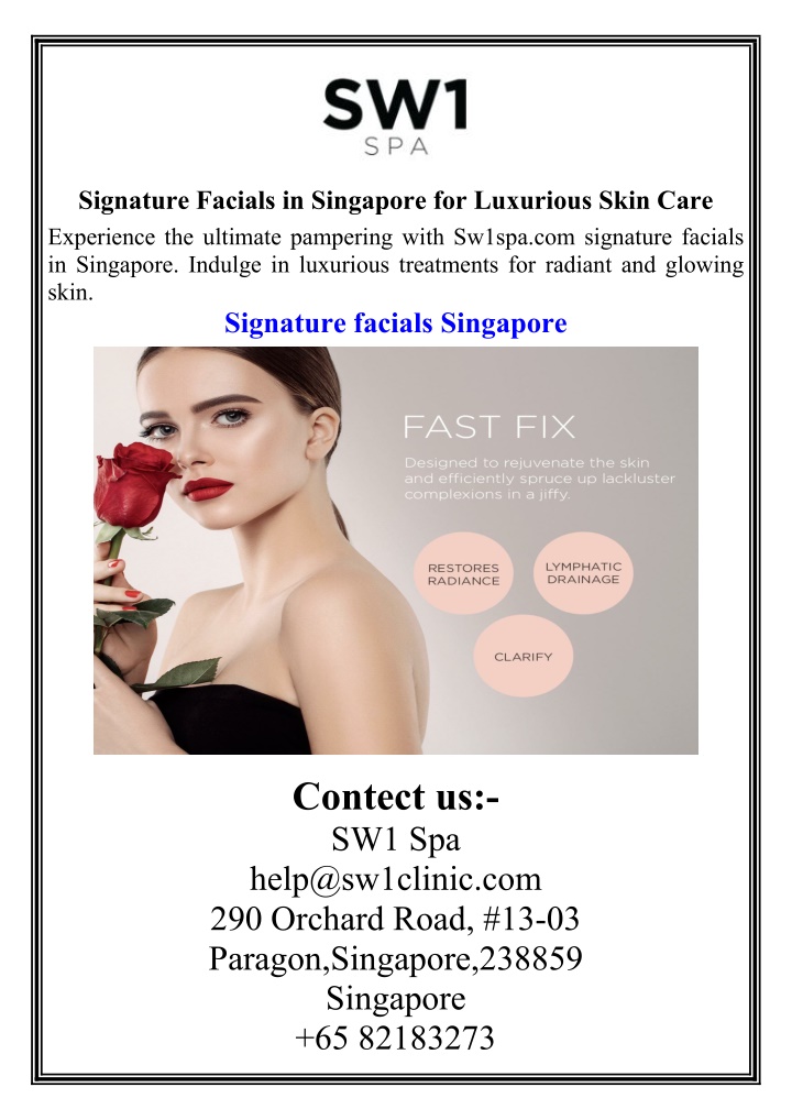 signature facials in singapore for luxurious skin