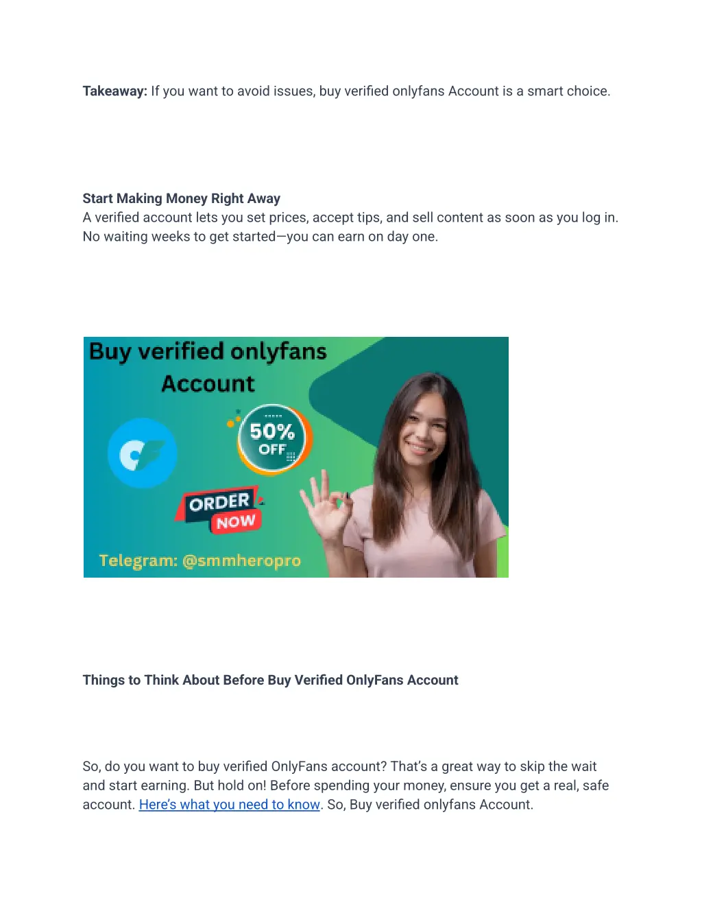takeaway if you want to avoid issues buy verified