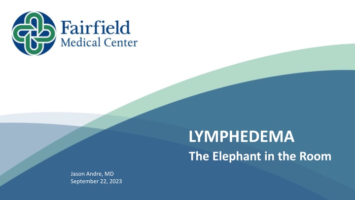 lymphedema the elephant in the room