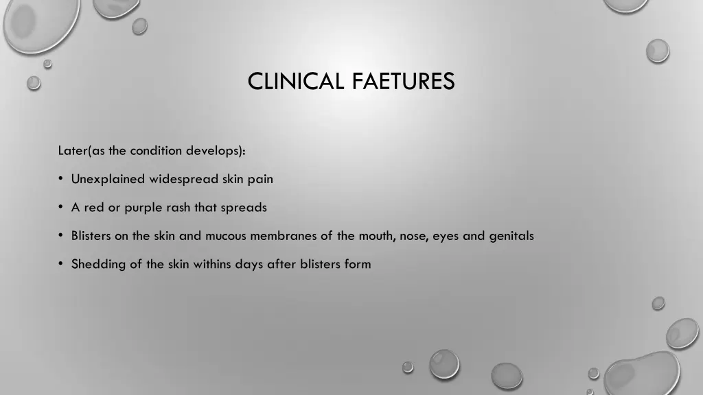 clinical faetures