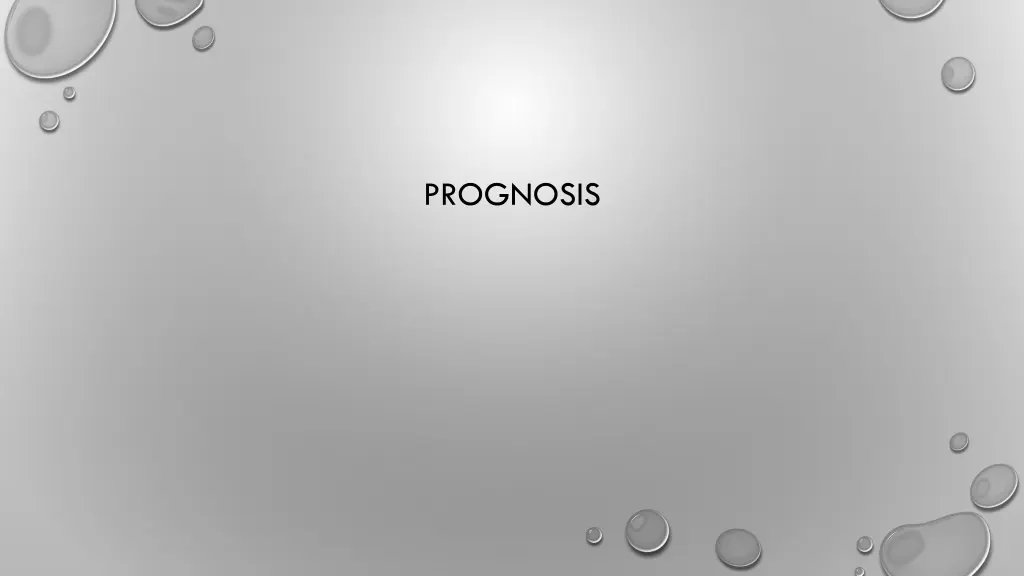 prognosis