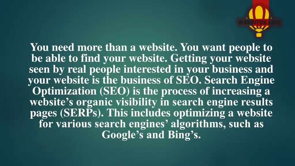 you need more than a website you want people