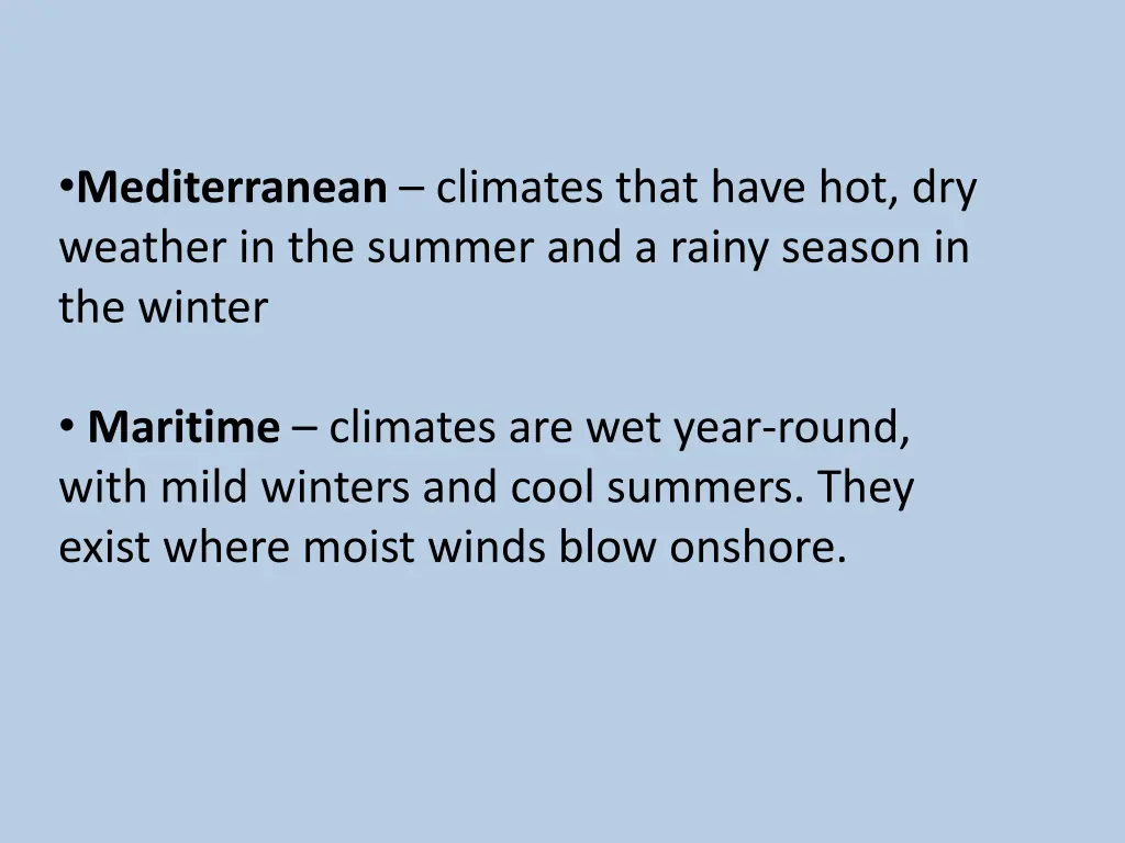 mediterranean climates that have hot dry weather