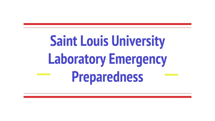 saint louis university laboratory emergency