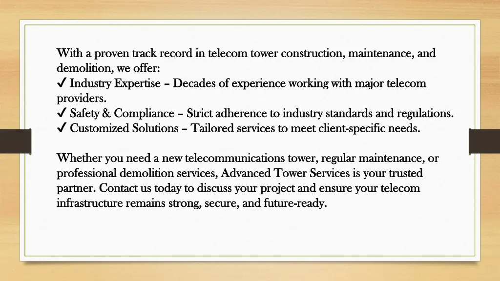 with a proven track record in telecom tower