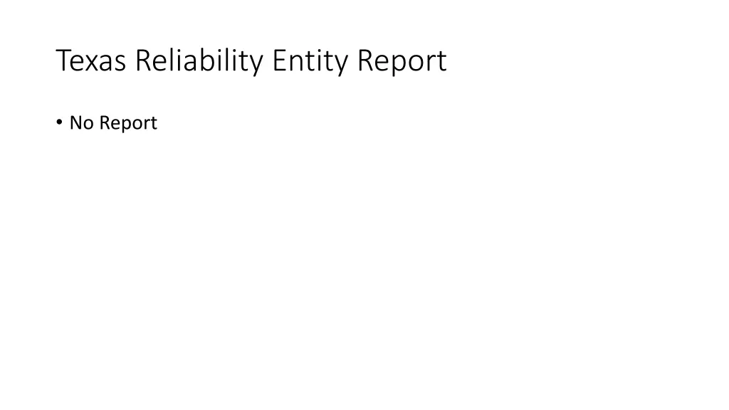 texas reliability entity report