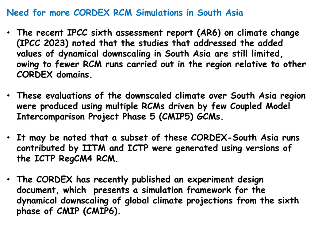 need for more cordex rcm simulations in south asia