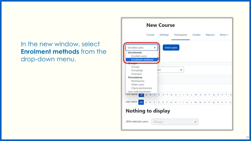 in the new window select enrolment methods from