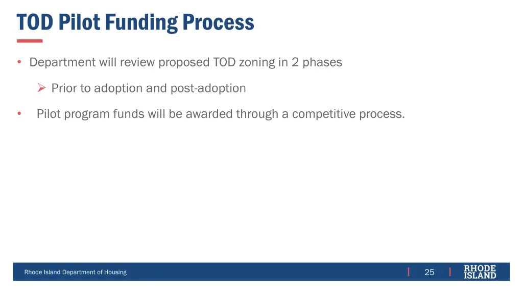 tod pilot funding process