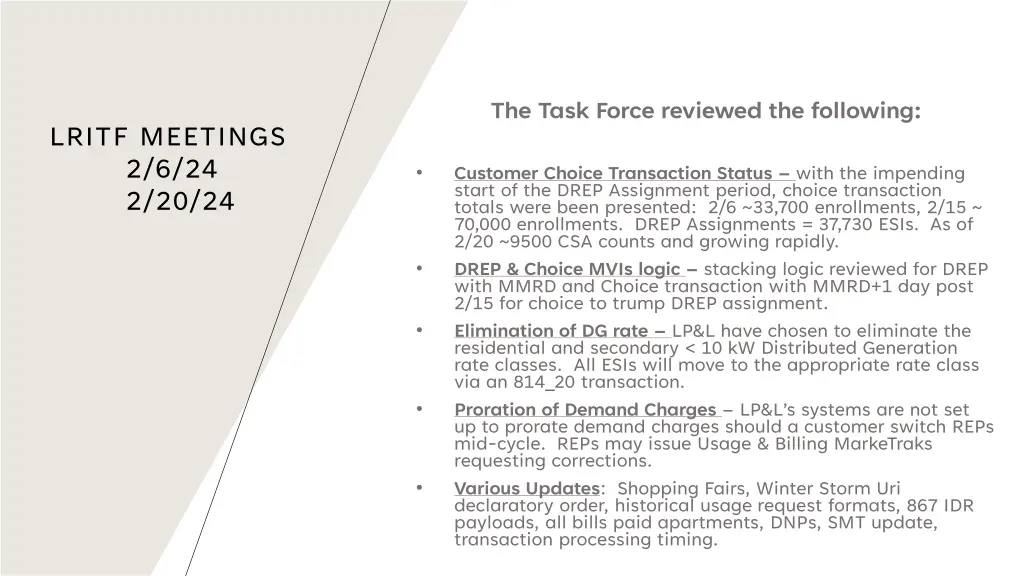 the task force reviewed the following