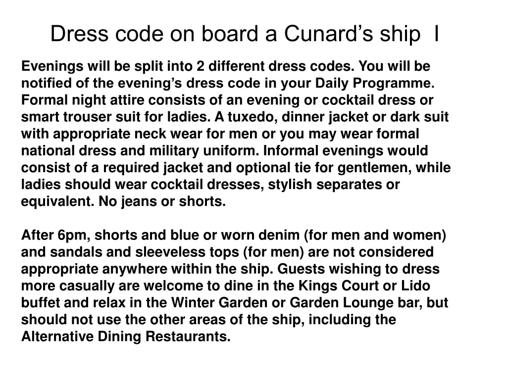 dress code on board a cunard s ship i