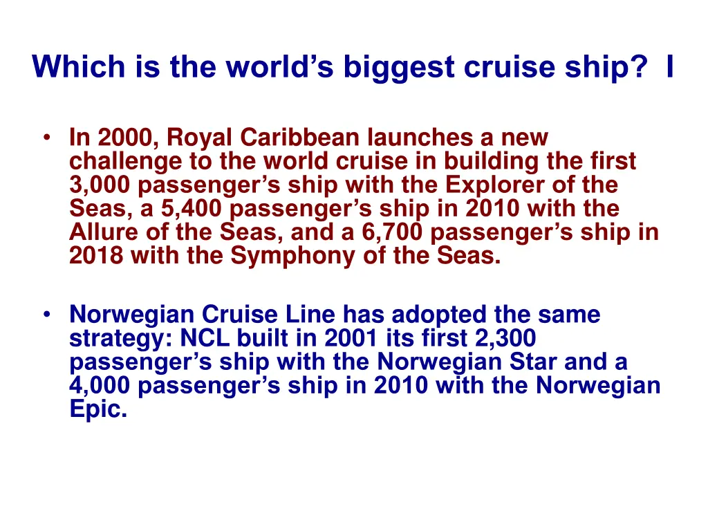 which is the world s biggest cruise ship i