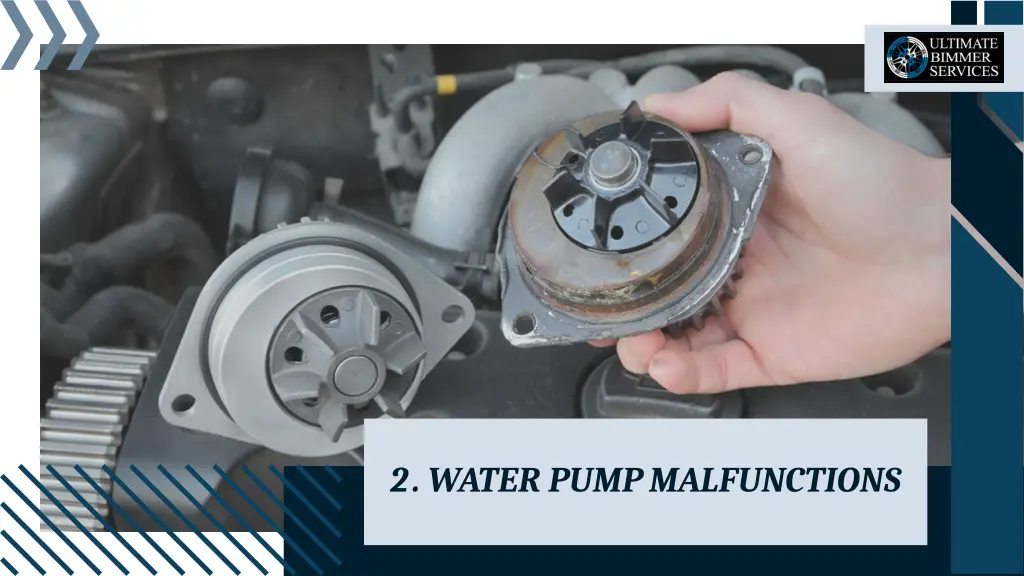2 water pump malfunctions