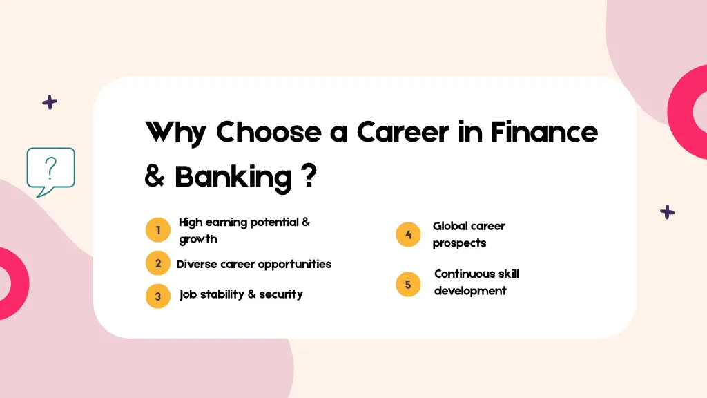 why choose a career in finance banking