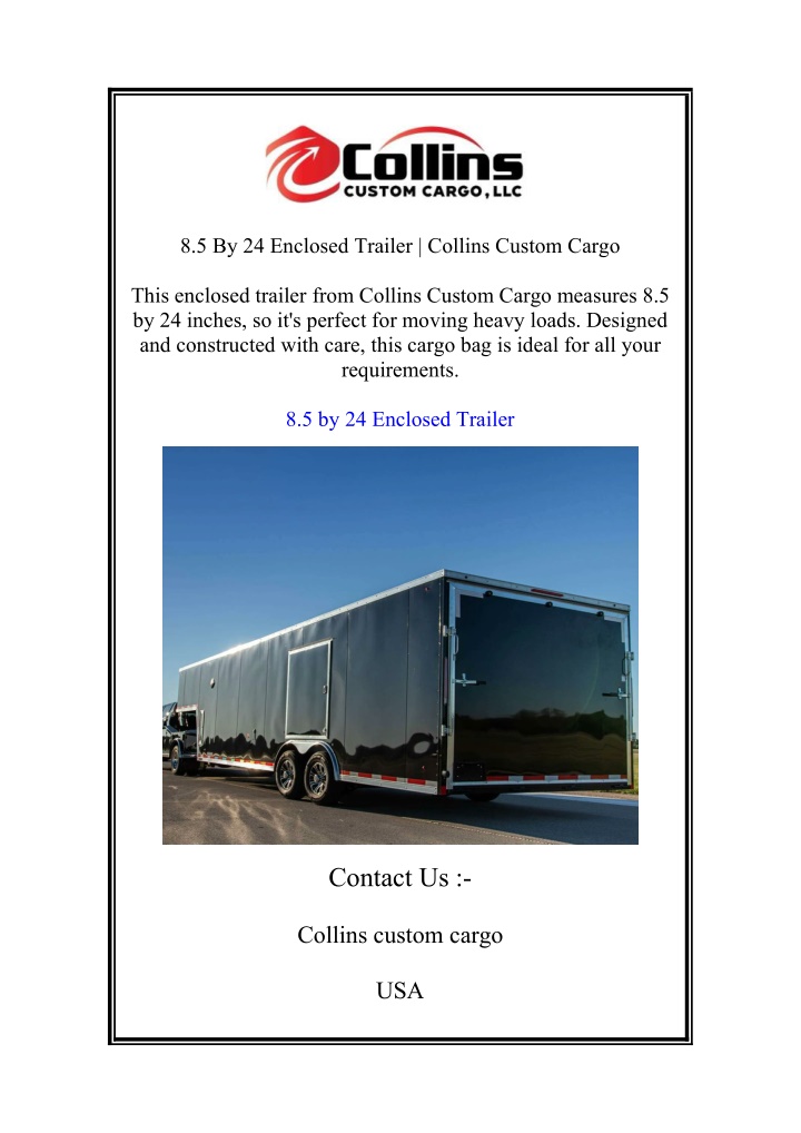 8 5 by 24 enclosed trailer collins custom cargo