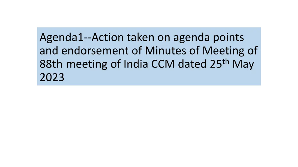 agenda1 action taken on agenda points