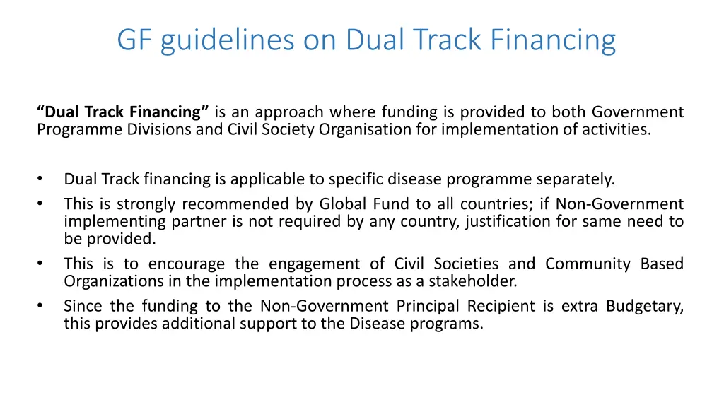 gf guidelines on dual track financing